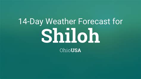 shiloh ohio weather|Shiloh, OH 14 Days Weather .
